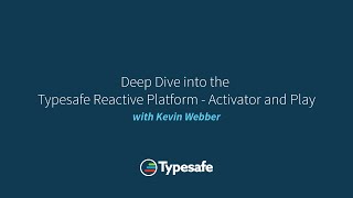 Thumbnail for the video Deep Dive into the Typesafe Reactive Platform